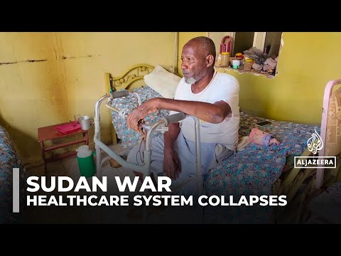 Sudan’s chronically ill struggle as Khartoum’s healthcare system collapses