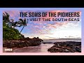 The Sons of the Pioneers - Visit the South Seas