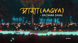 Download lagu Aagya - Rachana Dahal | Live session lyrics mp3