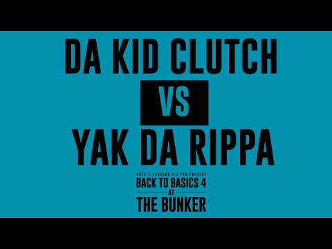 Yak Da Rippa vs Da Kid Clutch