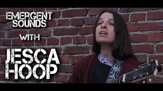 Jesca Hoop - Pegasi // Emergent Sounds Unplugged