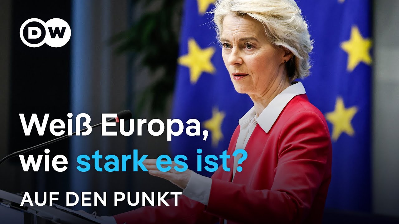 Wirtschaftsmacht mit Selbstzweifeln: Weiß Europa, wie stark es ist? | Auf den Punkt