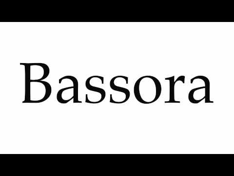 How to Pronounce Bassora