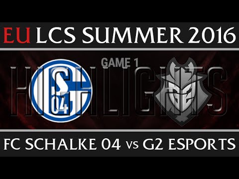 S04 vs G2E Game 1 Highlights - EU LCS Week 4 Day 1 Summer 2016 - FC Schalke 04 vs G2 Esports G1