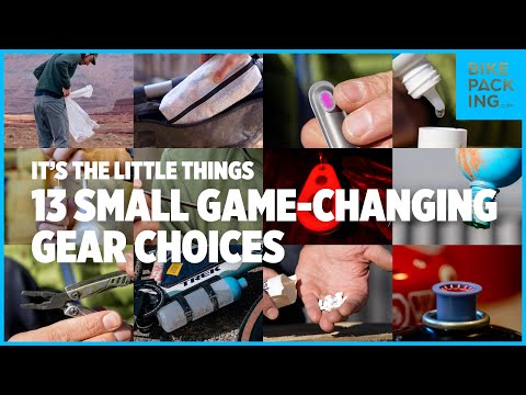 It’s The Little Things: 13 Small Game-Changing Gear Choices