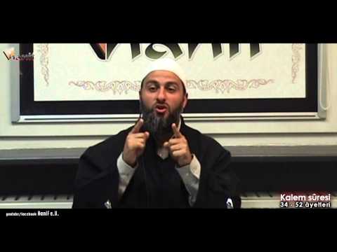 Kalem sûresi (34-52 ayetler) Tefsir - Muharrem Çakır