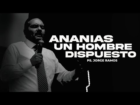Ananias Un Hombre Dispuesto