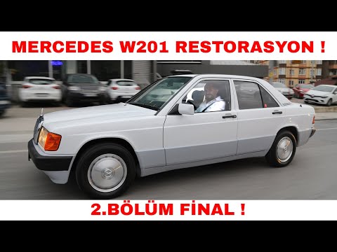 MERCEDES W201 RESTORASYON ! 2.Bölüm Final