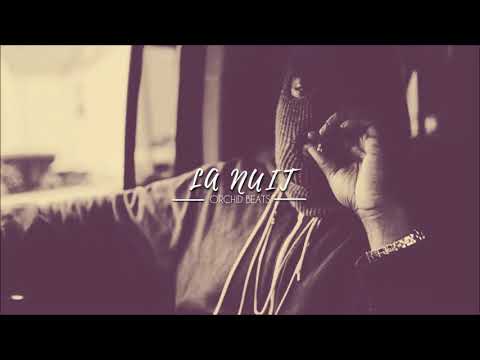 [FREE] Siboy x Kalash Criminel Trap Rap Type Beat 2018 "LA NUIT" II Prod. Orchid Beats)