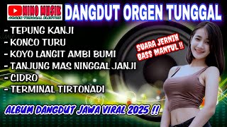Download lagu DANGDUT ORGEN TUNGGAL NINO MUSIK❗ALBUM DANGDUT JAWA VIRAL❗TEPUNG KANJI, KONCO TURU, CIDRO, TIRTONADI mp3 Download lagu DANGDUT ORGEN TUNGGAL NINO MUSIK❗ALBUM DANGDUT JAWA VIRAL❗TEPUNG KANJI, KONCO TURU, CIDRO, TIRTONADI mp3