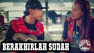 Download lagu BERAKHIRLAH SUDAH KISAH KITA | ARUL & AYU [ BERAKHIRALH SUDAH COVER MARA FM ] mp3