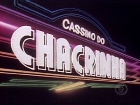 VINHETA DE ABERTURA | CASSINO DO CHACRINHA | REDE GLOBO | 1982