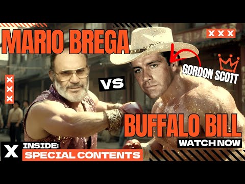 Mario Brega VS Buffalo Bill - THE FIGHT (Special contents inside)