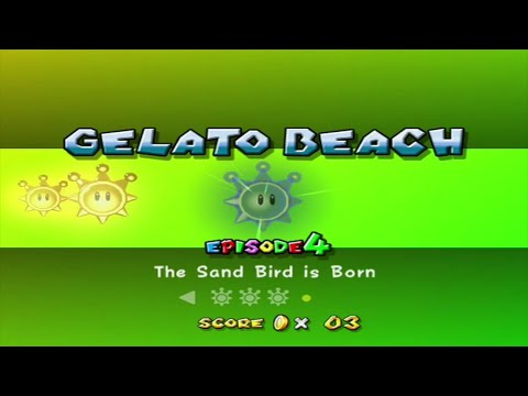 Super Mario Sunshine - Gelato Beach - Episode 4: The Sand Bird is Born (FULL VIDEO)