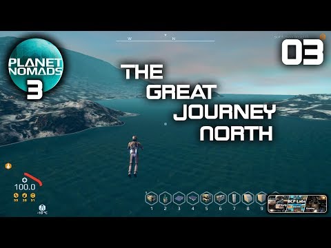 The Great Journey North - Planet Nomads 3 - 03