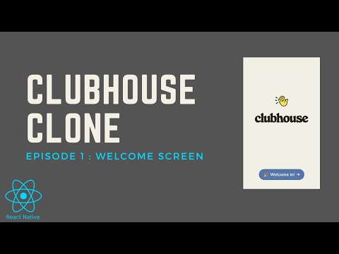 Clubhouse UI Clone in react native || Episode: 1 - Welcome Screen