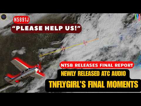 NTSB Final Report & ATC Audio released: Fatal Crash of TNFlyGirl, the Social Media Pilot #atc
