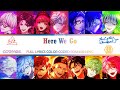 Here We Go - Paradox Live on Stage vol.2 [Paradox Live (パラライ)] FULL LYRICS COLOR CODED ROM/KAN/ENG