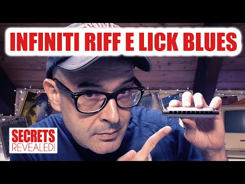 Infiniti Riff e Lick blues con la tua armonica!