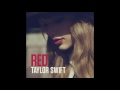 Taylor Swift – Red (Audio)