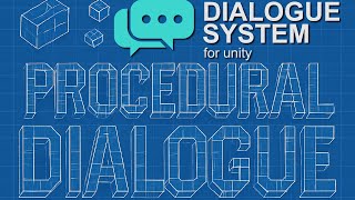 Dialogue System - Procedural Dialogue Addon - Dialects & Grammars