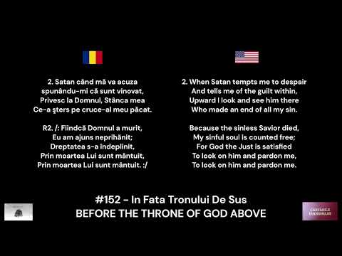 152. In Fata Tronului De Sus / Before the Throne of God Above(Lyrics + Piano)[Cantarile Evangheliei]