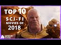 Best Sci Fi Movies 2018 | Movies You Cannot Miss | HD 1080p