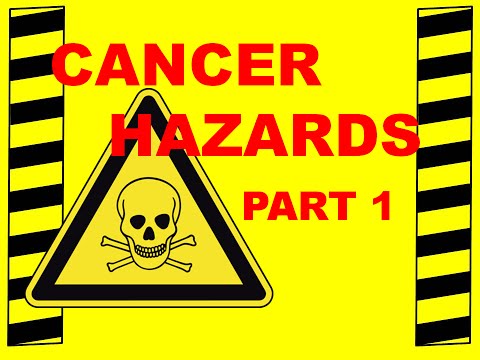Cancer & Carcinogens Part 1 - Four Common Cancer-Causing Substances & Your Exposure