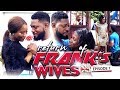RETURN OF FRANKS WIFE EPISODE 7-NEW MOVIE'