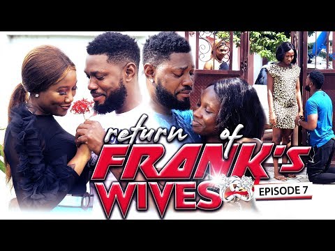 RETURN OF FRANKS WIFE EPISODE 7-NEW MOVIE'