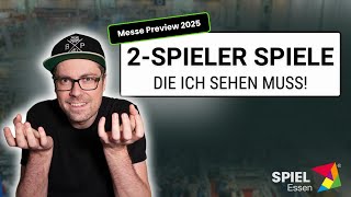 SPIEL 2025 Neuheiten | Diese 2-Spieler-Spiele schaue ich mir an