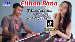 Download lagu Ciinan Bana Versi Orgen Tunggal ( Zona Ganjur Kalimantan ) - Uni || Risky Mahendra mp3