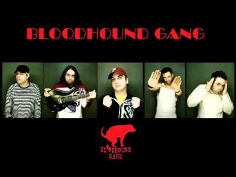 Bloodhound Gang - We are the KnuckleHeads