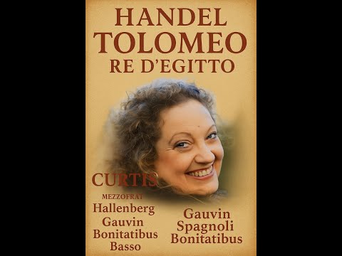 Handel. Opera Tolomeo, Re d’Egitto (1728) | Opera HWV 25 | Alan Curtis · Il Complesso Barocco
