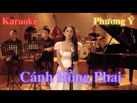 Karaoke Cánh Hồng Phai Tone Nữ - Beat Chuẩn Phương Ý
