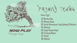 Payung Teduh ‎– Dunia Batas (FULL ALBUM) || Track List