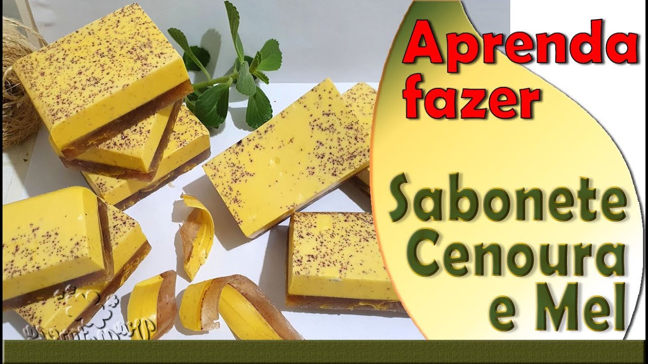 Como Fazer Sabonete Cenoura e Mel - Com corantes naturais