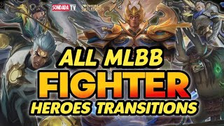 Download lagu Part 3 All MLBB Fighter Heroes in one Transitions... mp3