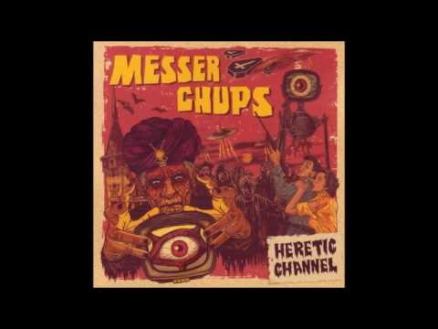 Messer Chups - Heretic Channel (2009)