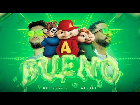 Alvin y Las Ardillas - Que Bueno (Gui Brazil, Andrei)