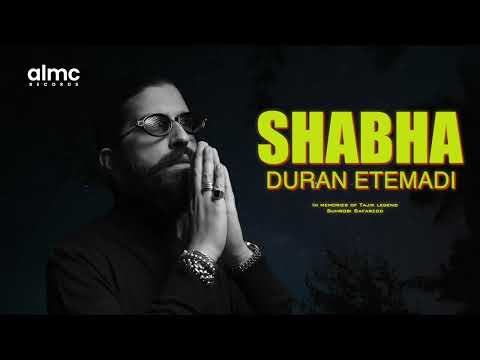 Duran Etemadi - SHABHA | [Official Audio Release] 2025