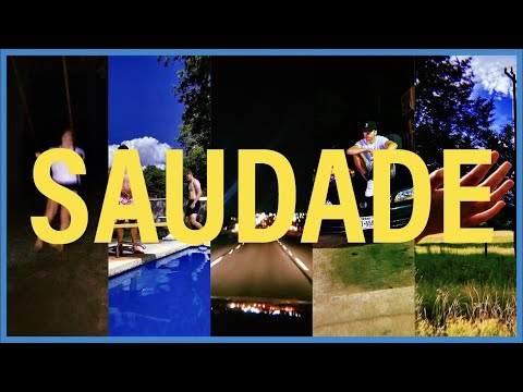 SAUDADE: A Time Capsule