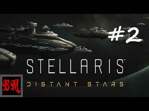 Let's Play Stellaris Distant Stars Space Dwarves - Part 2