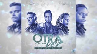 Zion & Lennox Ft. J Balvin - Otra Vez [Mambo Remix]