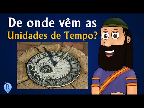 Origem do Ano, Mês, Semana, Dia, Hora, Minuto e Segundo!