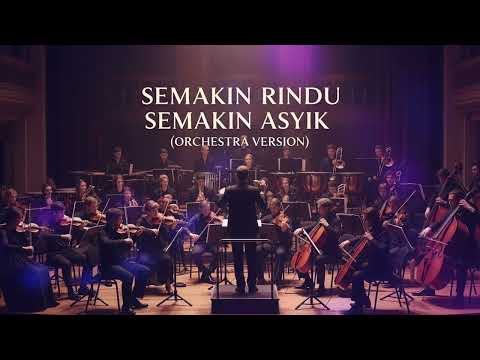Semakin Rindu Semakin Asyik - Amelina [Orchestra Version] (AI Cover)