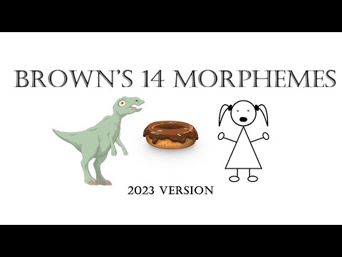 Brown S 14 Morphemes 2023