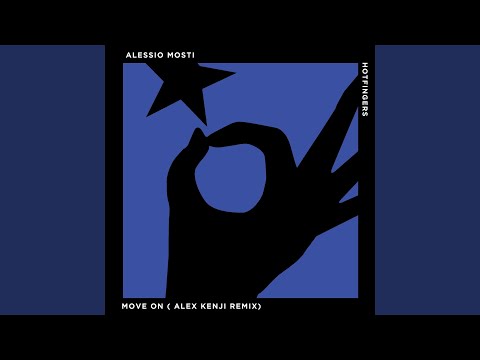 Move On (Alex Kenji Remix)