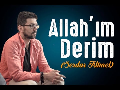 Turkish Nasheed - Allah'ım Derim