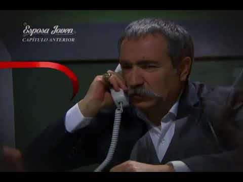 Esposa Joven" Resumen de jueves 31 de agosto 2017